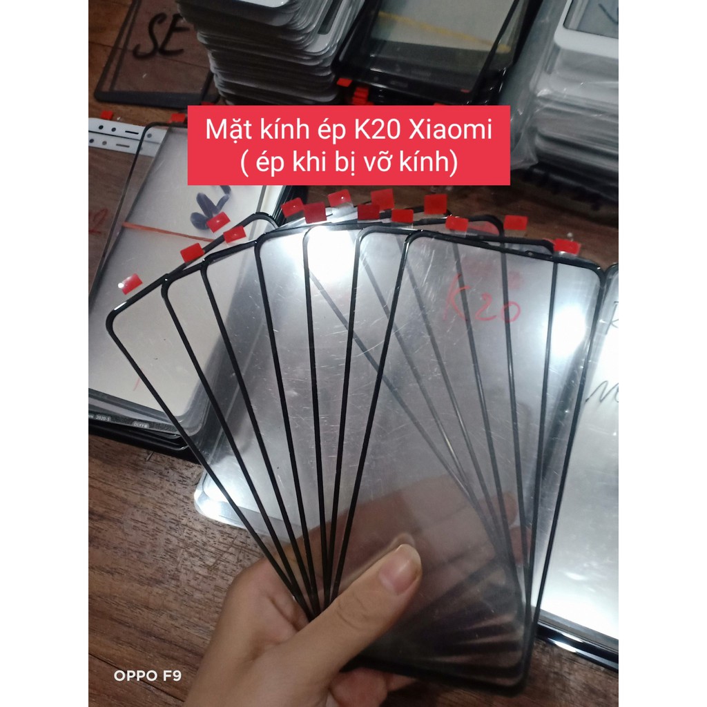 kính ép Redmi K20/ K20 Pro / Mi 9T/ Mi 9T pro ( ép khi bị vỡ kính) | BigBuy360 - bigbuy360.vn