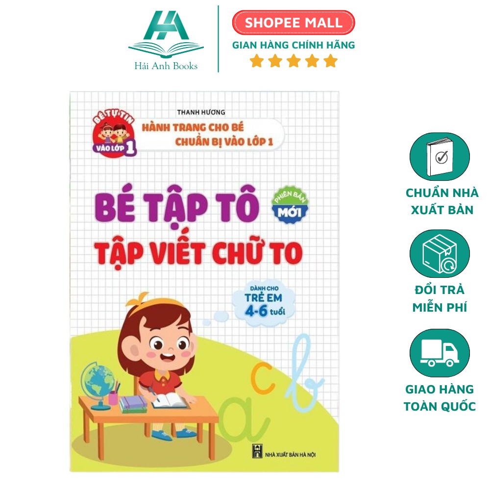 Bé tập tô, tập viết chữ to dành cho trẻ 4 6 tuổi