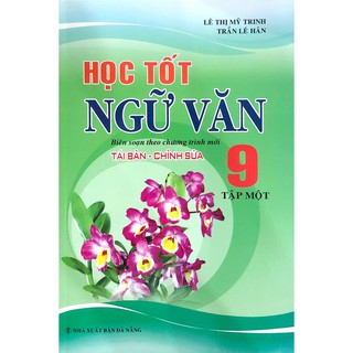 Sách - học tốt ngữ văn lớp 9 - tập 1