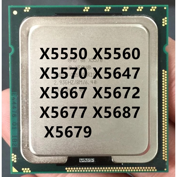 Máy Xử Lý CPU X5550 X5560 X5570 X5647 X5667 X5672 X5677 X5687 X5679 LGA1366 X58 Chất Lượng Cao