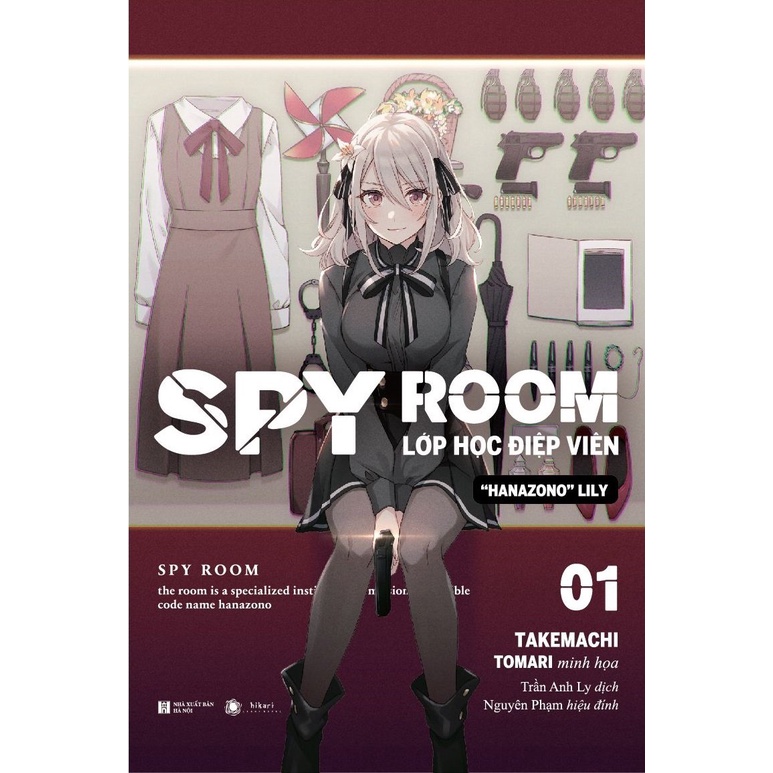 Sách -  Spy Room - Lớp Học Điệp Viên - Tập 1: Hanazono Lily (Tặng Kèm Bookmark Tròn) - Thái Hà