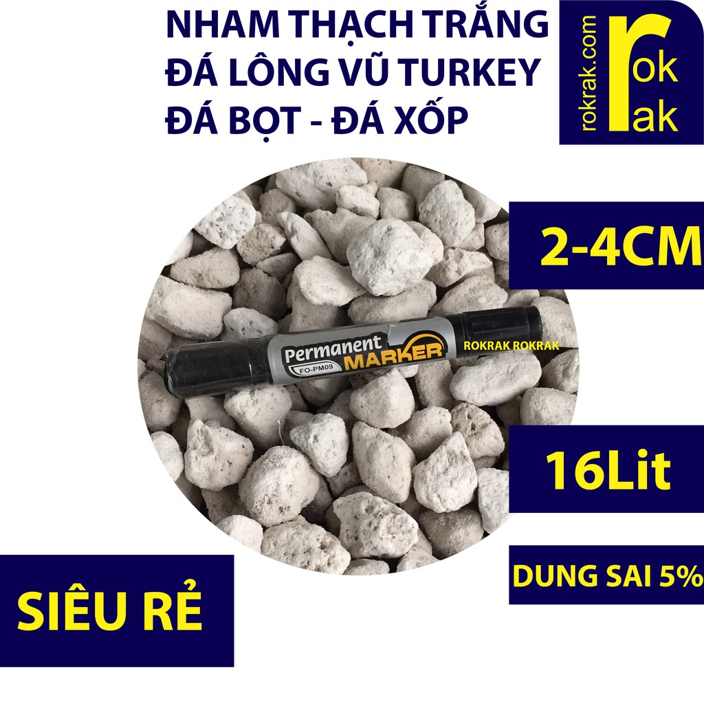 Nham Thạch trắng | Đá bọt | Đá lông vũ Turkey Bao 16Lit size 2-4cm