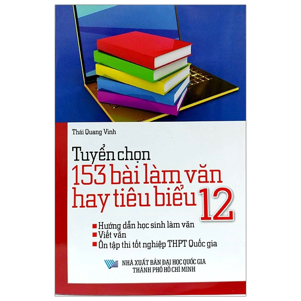 Sách - Tuyển Chọn 153 Bài Làm Văn Hay Tiêu Biểu 12