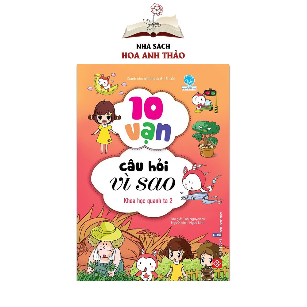 Sách - 10 vạn câu hỏi vì sao cho bé (Nhiều chủ đề)