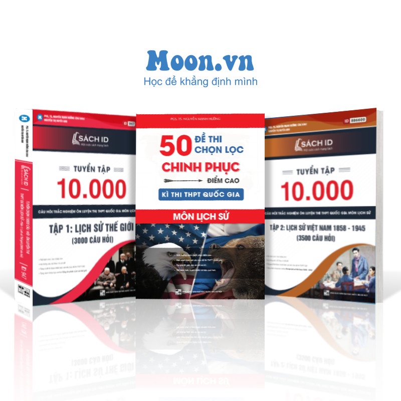Sách ôn luyện thi THPT Quốc gia môn Lịch sử thầy Nguyễn Mạnh Hưởng trọn bộ Moonbook