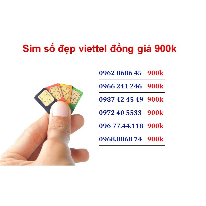 Sim số đẹp viettel đầu 09, 08, 03 đồng giá 900k