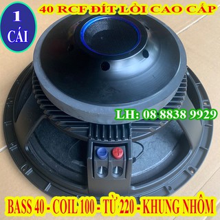 Loa bass 40 rcf nồi từ 220 côn 100 cao cấp nhập khẩu china - giá 1 loa