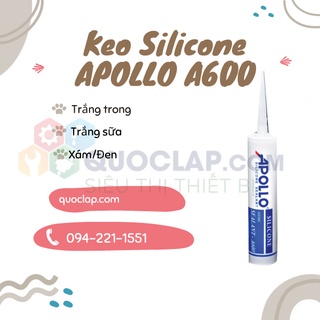 [Chính hãng] Keo Silicone Apollo A600 - A600 Apollo