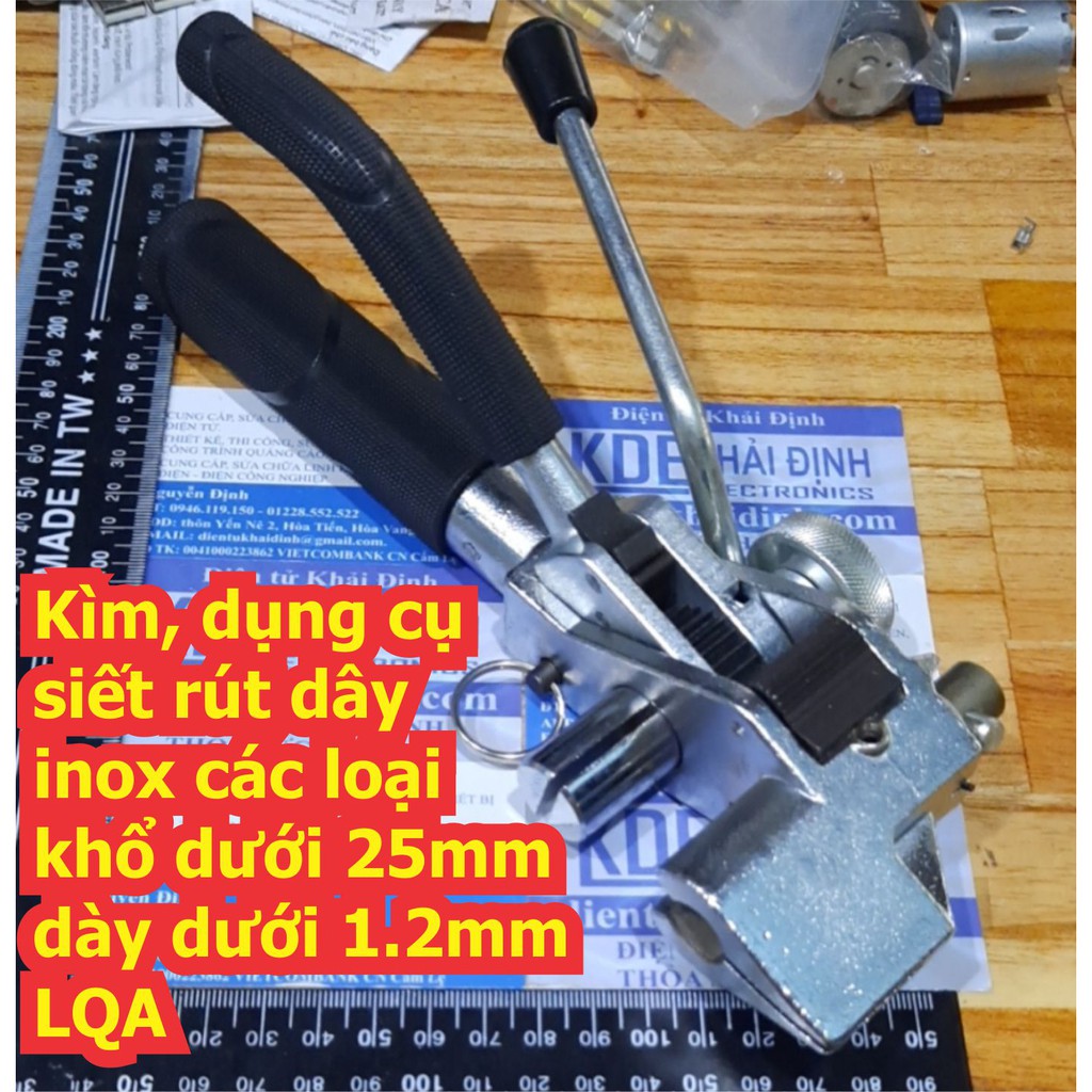 Kìm, kèm dụng cụ siết rút dây inox các loại khổ dưới 25mm dày dưới 1.2mm LQA kde6535