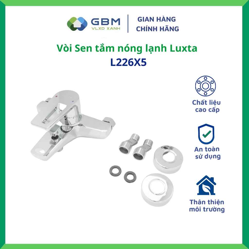 [Mã BMBAU300 giảm 10% đơn 499K] Vòi Sen Tắm Nóng Lạnh Luxta L2226SX5