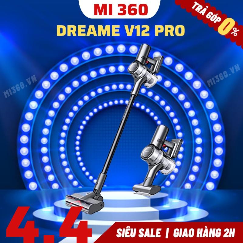 ✅ Bản Quốc Tế✅ Máy Hút Bụi Cầm Tay Không Dây Thông Minh Xiaomi Dreame V12 Pro | BH 12 Tháng