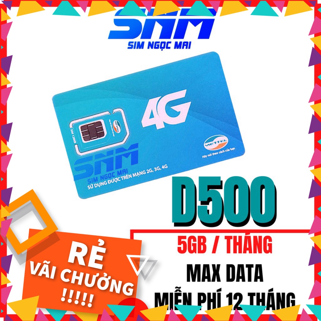 RẺ KINH KHỦNG Sim 4G Viettel 12UMAX50N - D900 - D500 - D500T Trọn Gói 1 Năm - SIM NGỌC MAI RẺ KINH KHỦNG