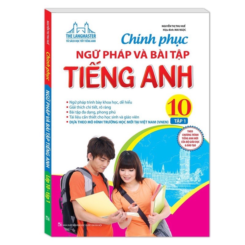 Sách.__.Chinh Phục Ngữ Pháp Và Bài Tập Tiếng Anh Lớp 10 Tập 1