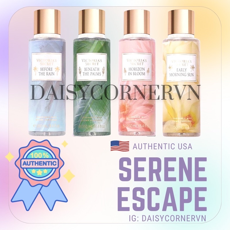 Serene Escape Limited Edition| Xịt thơm Body Mist Victoria’s Secret| Horizon In Bloom | Beneath The Palms