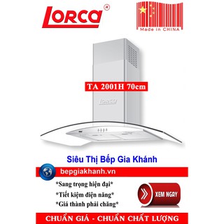 Máy hút mùi Lorca TA-2001H 70