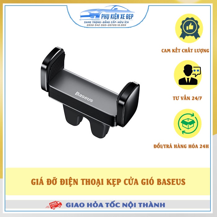 Giá đỡ điện thoại ô tô ⚡FREESHIP⚡ Baseus kẹp cửa gió | Thiết kế hợp kim sang trọng, nhỏ gọn chắc chắn