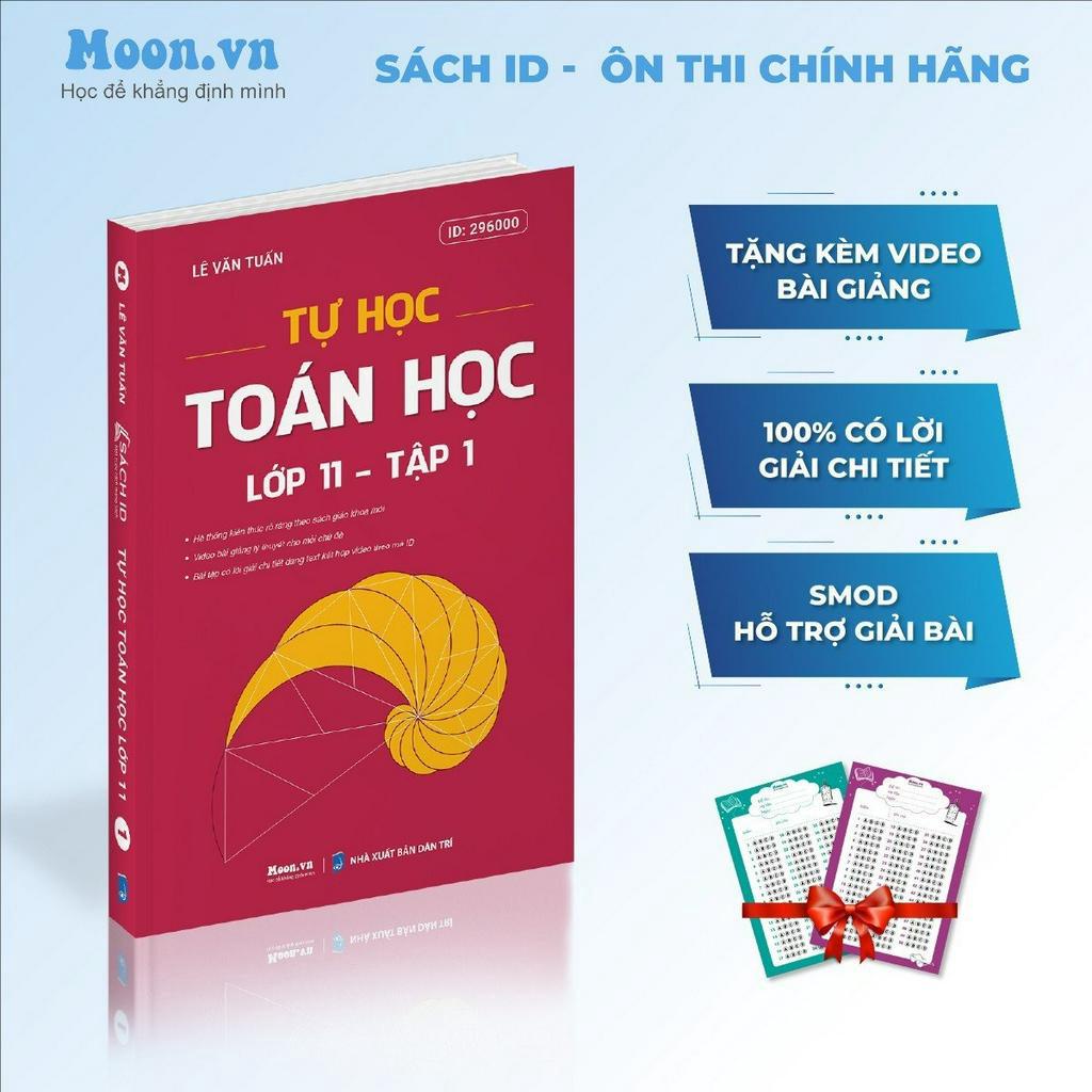 Sách Tự học toán học lớp 11 Tập 1 chương trình SGK mới dành cho 2k7 | Sách ID