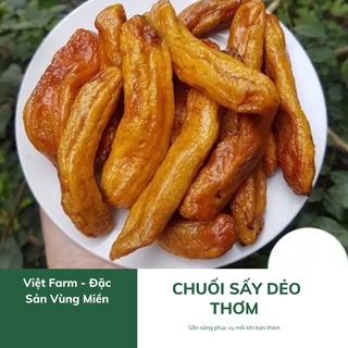 Chuối sây, chuối sấy dẻo loại 1 việtfarm 250g - 500g