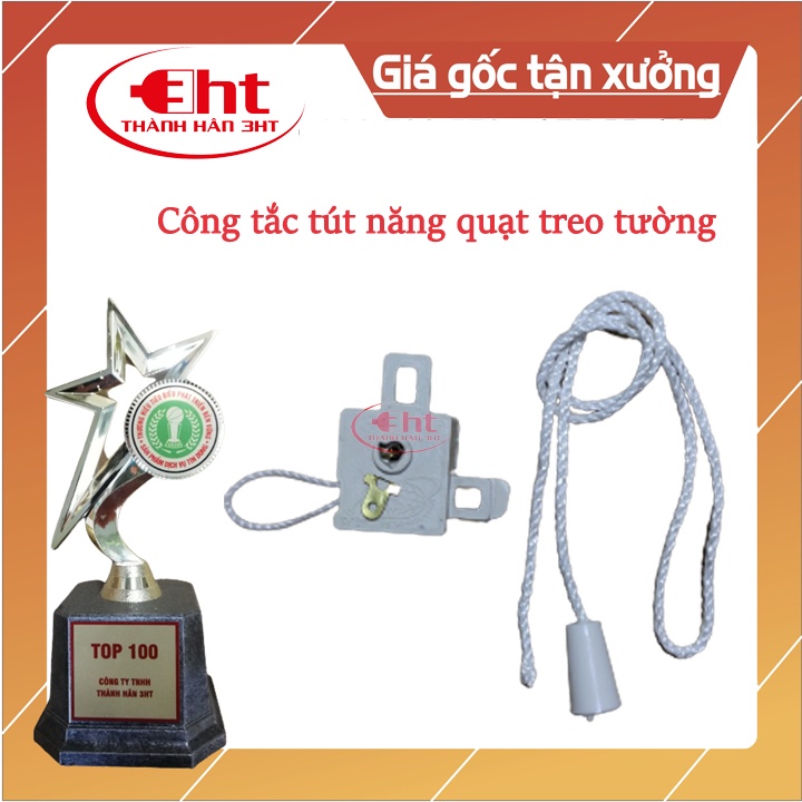 Công tắc tút năng  - quạt treo tường