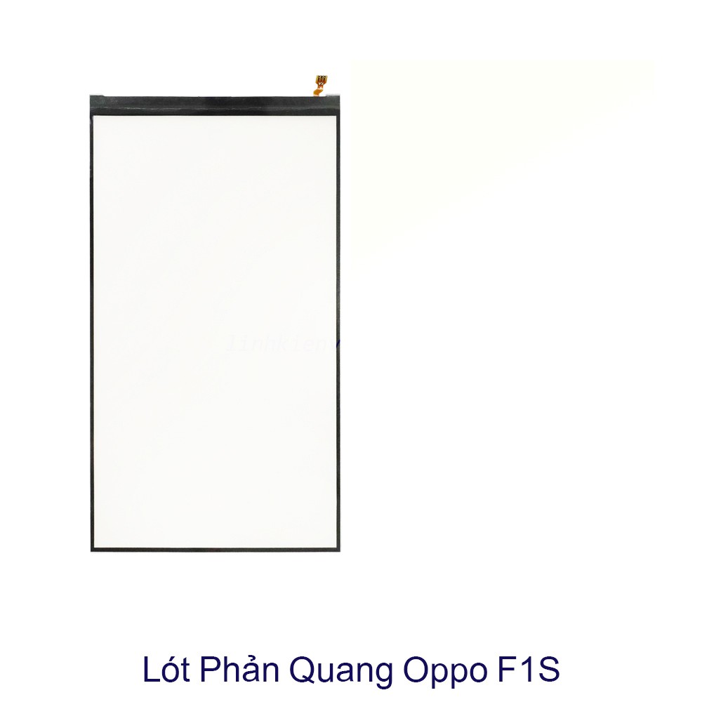 PHẢN QUANG OPPO A59 / F1S ZIN