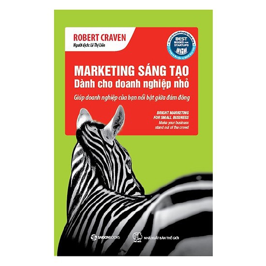 Sách Sài Gòn -Marketing Sáng Tạo Dành Cho Doanh Nghiệp Nhỏ