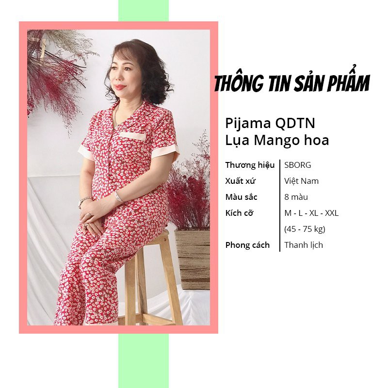 Đồ bộ trung niên SBORG pijama nữ lụa mango hoa nhí cao cấp mặc nhà quần dài có túi bigsize 45-65 kg quà tặng mẹ