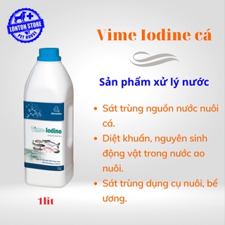 VEMEDIM Vime Iodine cá, sản phẩm xử lý nước ao cá, an toàn cho các loại thủy sản, chai 1lit - Lonton store
