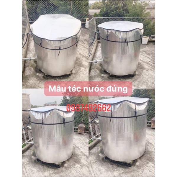 #Vỏ_bọc_chống_nóng téc_bồn_nước ( 1000 Lít Đứng + Nằm )