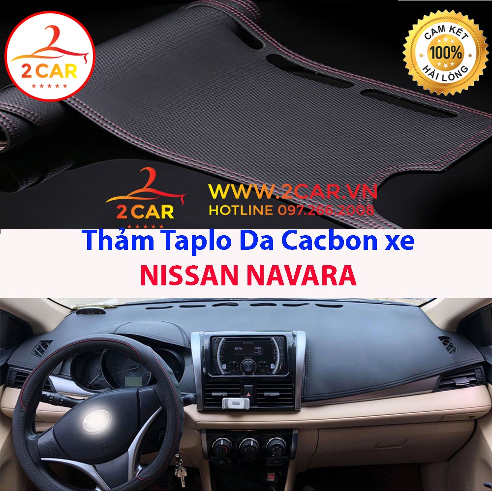 Thảm Taplo Da Cacbon Xe Nissan Navara 2015-2022, chống nóng tốt, chống trơn trượt, vừa khít theo xe