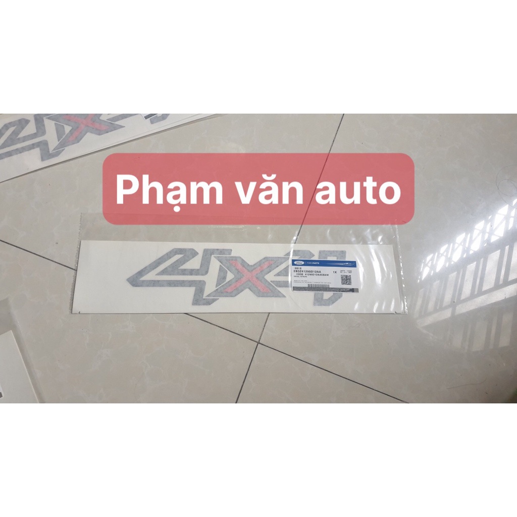 Tem Chữ 4×4 Ford Ranger CHÍNH HÃNG, Tem 4x4 dán lên hông xe Ranger mã EB3B41290D12AA5BAW Phạm Văn Auto