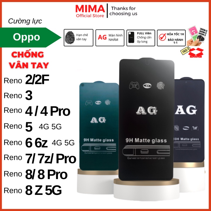 Kính cường lực Chống vân tay Oppo Reno 2/2F/3/4/5//6/6z/7/7z/7 Pro/8/8Z/8 Pro 4G 5G Màn nhám chống trầy tặng kèm bộ dán