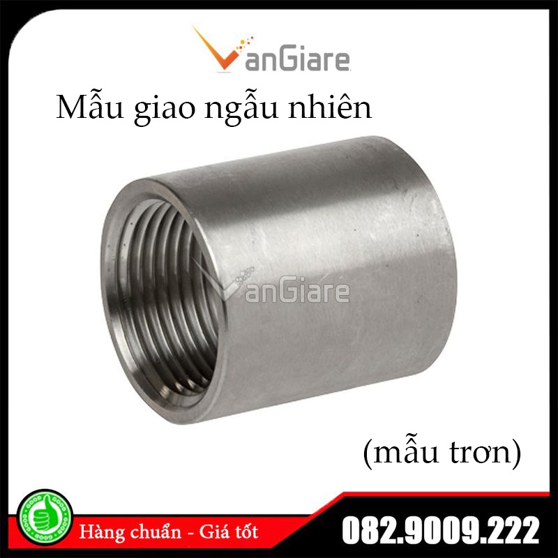 Măng sông inox 304, nối 2 đầu ren trong inox 13 17 21 27 34 42 49 60