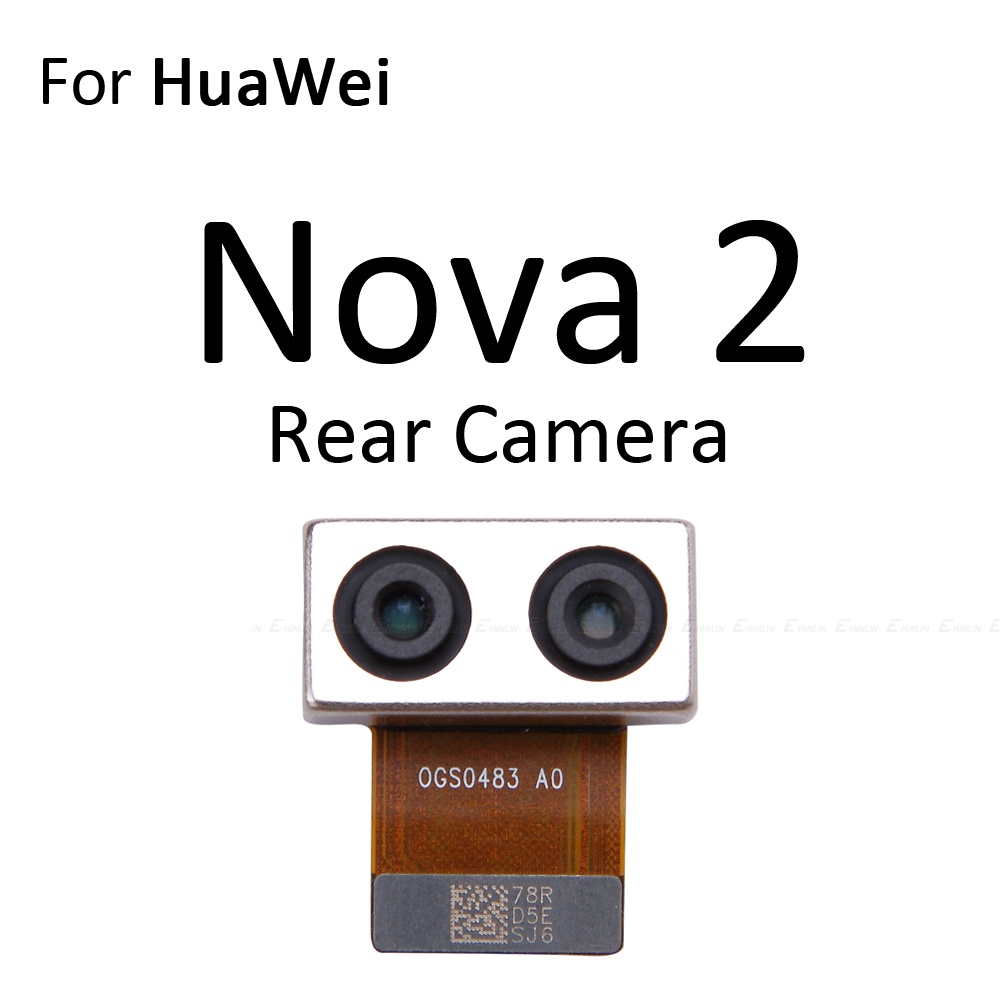 Phụ Kiện Mạch Camera Trước Và Sau Cho Điện Thoại HuaWei Nova 4e 3e 2S 2i 2 Plus