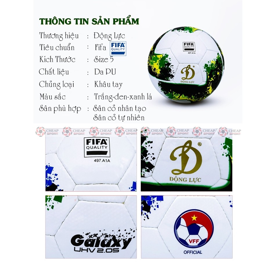 Bóng Đá Chính Hãng Động Lực Galaxy UHV 2.05 Size Số 5 Tiêu Chuẩn Fifa Phù Hợp Sân Cỏ Nhân Tạo Và Sân Cỏ Tự Nhiên