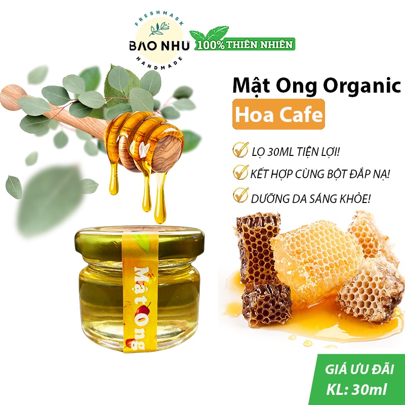 Mật Ong Hoa Cafe Dưỡng Da, Pha Mask