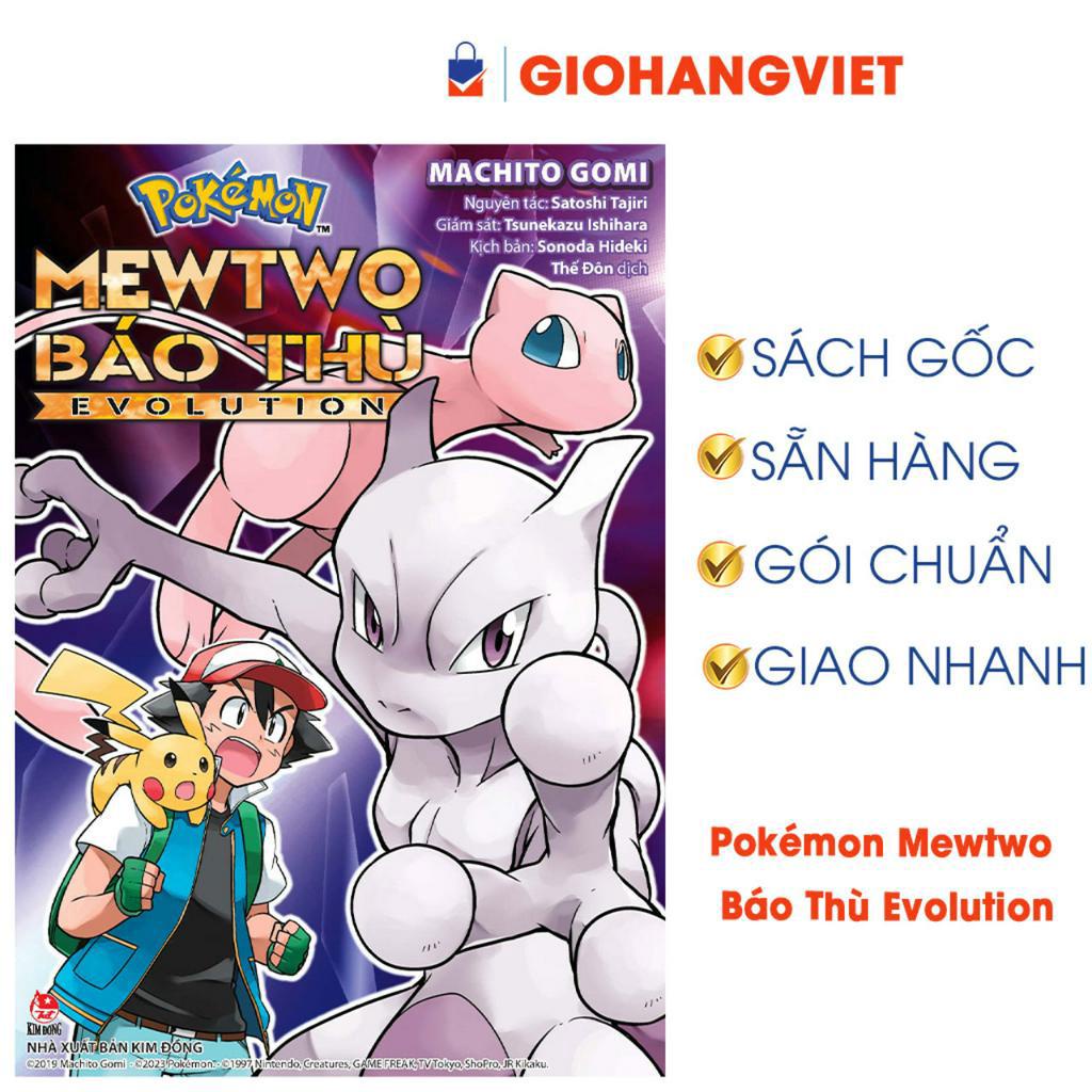 Truyện tranh Pokémon: Mewtwo Báo Thù Evolution