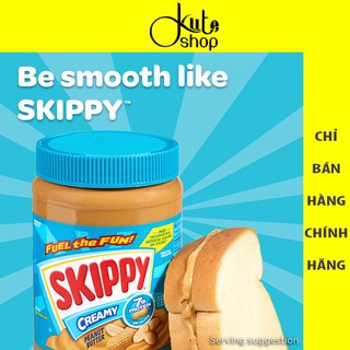 Bơ đậu phộng Skippy Peanut Butter Mỹ loại Creamy và Chunk