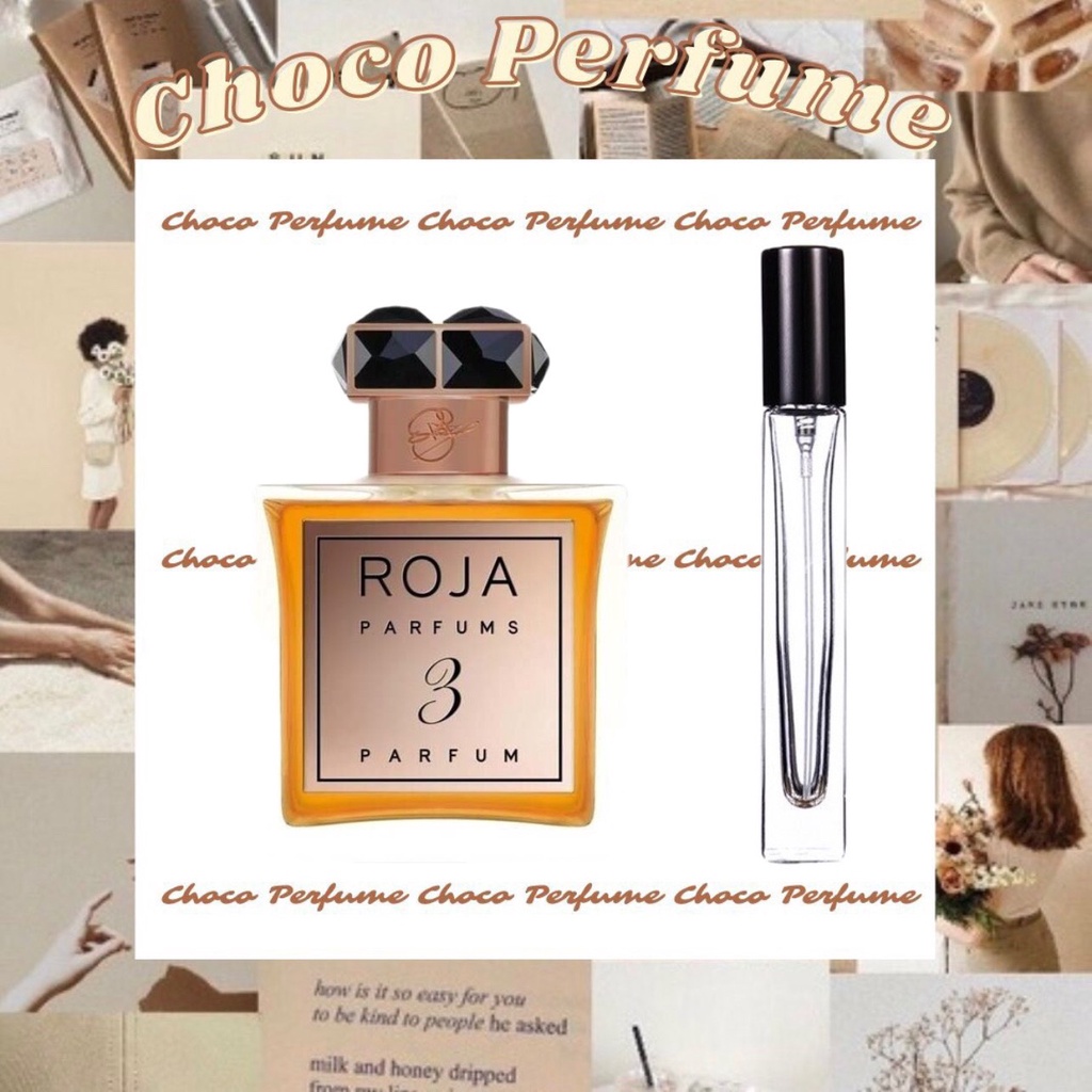 Nước Hoa Roja Parfum De La Nuit No 3 EDP 5ml/10ml "𝒞𝒽𝑜𝒸𝑜 𝒫𝑒𝓇𝒻𝓊𝓂𝑒"