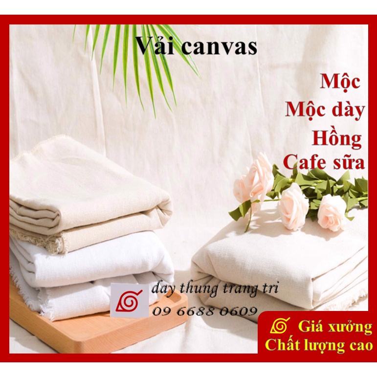 Vải canvas mộc, 100%cotton, vải canvas, vải bố canvas, tập thêu, may túi tote, phông nền chụp ảnh, canvas decor