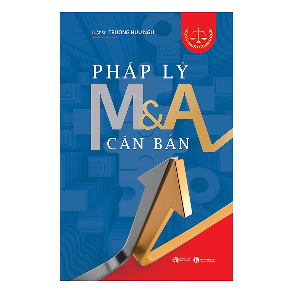 Sách - Pháp Lý M & A Căn Bản - Thái Hà