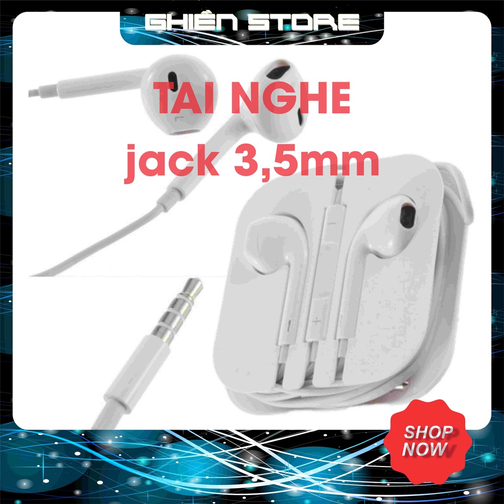 Tai Nghe Nhét Tai IP jack tròn 3.5mm Có Mic Đàm Thoại - GHIỀN STORE