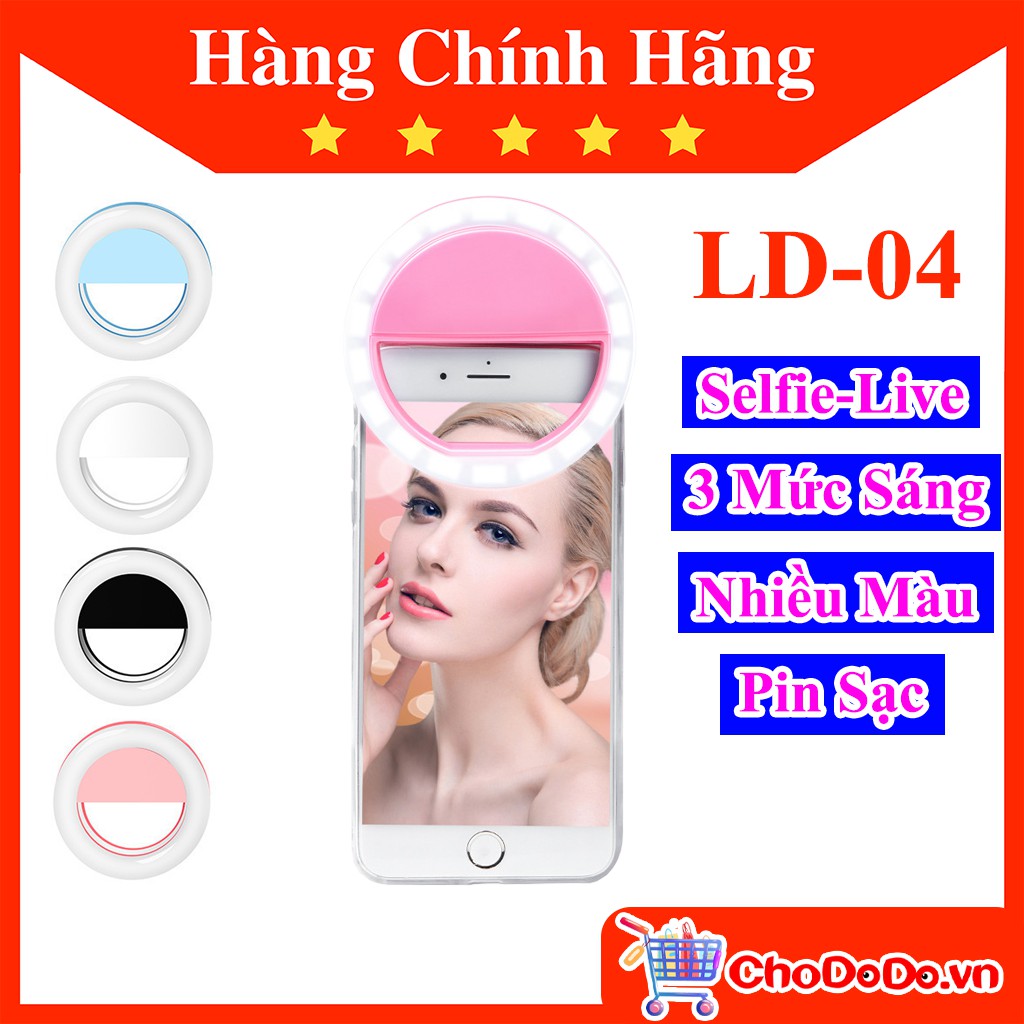 Đèn LED Selfie LD04 có 3 Mức Sáng dùng Pin Sạc Kẹp điện thoại - Đèn Led tự sướng chụp hình live stream