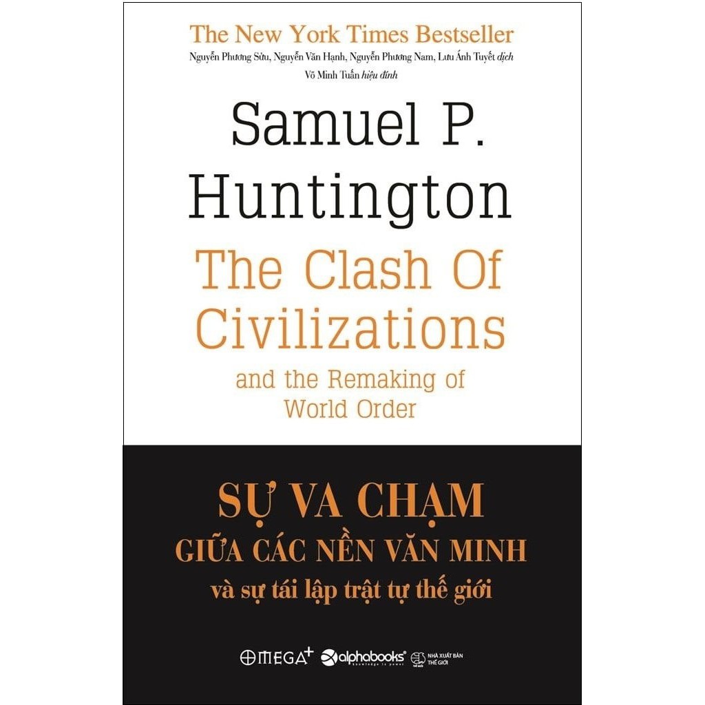 Sách - Sự Va Chạm Giữa Các Nền Văn Minh Và Sự Tái Lập Trật Tự Thế Giới