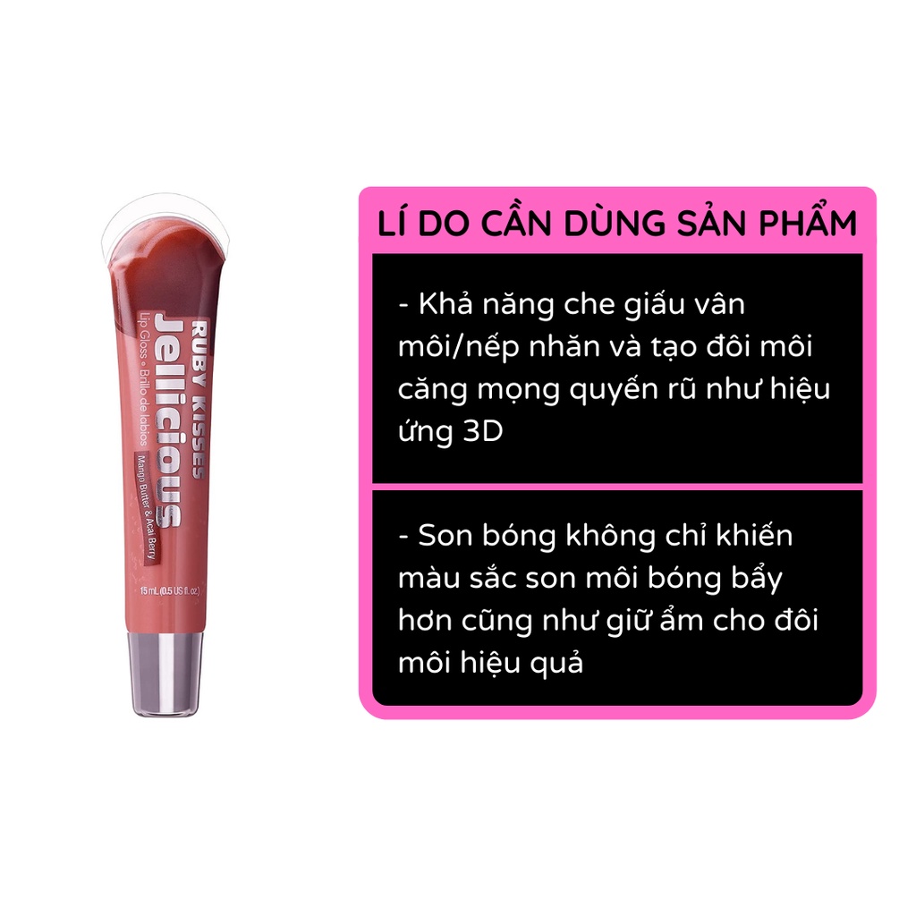 Son bóng có màu siêu đậm dưỡng ẩm môi căng mọng Jellicious RUBY KISS dạng tuýp 15ml