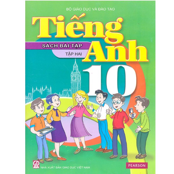 Sách - Tiếng Anh 10 Tập 2 - Sách Bài Tập - 9786040014207