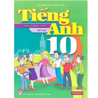 Sách - tiếng anh 10 tập 2 - sách bài tập - 9786040014207