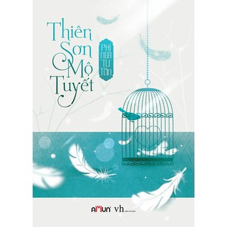 Sách - Thiên Sơn Mộ Tuyết
