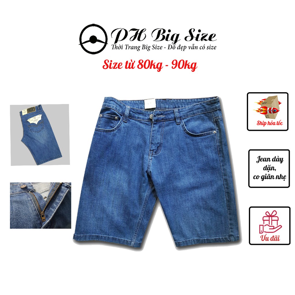 Quần jean ngắn size to ống suông cho nam béo | bigsize 80kg - 90kg | PH Big Size | Q95