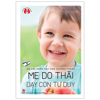 Sách mẹ các nước dạy con trưởng thành - mẹ do thái dạy con tư duy