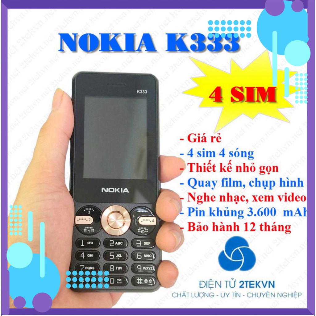 SALE NÀO CẢ NHÀ 50% Điện thoại 4 sim NOKIA K333 - Thiết kế nhỏ gọn, bảo hành 12 tháng SALE NÀO CẢ NHÀ 50%
